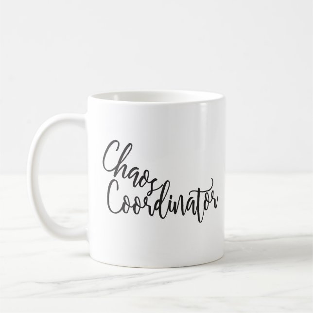 Chaos Coordinator Monogrammed Coffee Cup (Left)