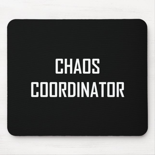 Chaos Coordinator Mouse Pad (Front)