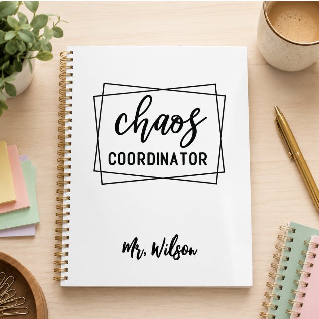 Chaos Coordinator Notebook – Funny Teacher Quote Planner (Chaos Coordinator Notebook – Funny Teacher Quote)