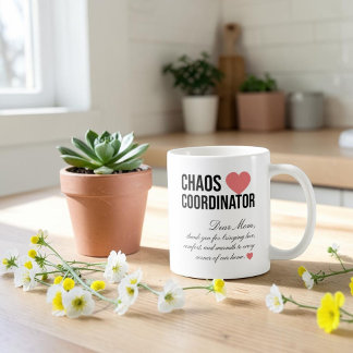 Chaos Coordinator Personalized Unique Gift Coffee Mug