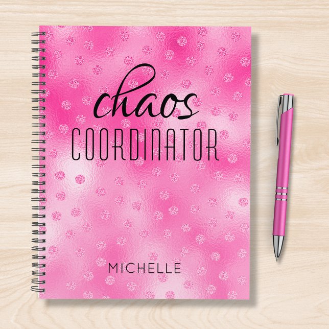 Chaos Coordinator Pink Girly Glitter Personalized Planner (Creator Uploaded)