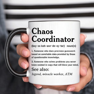 Chaos Coordinator Sarcastic Miracle Worker Funny Coffee Mug