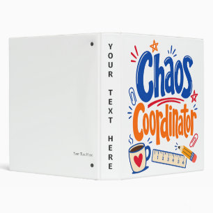 Chaos Coordinator Teacher Back to School Design Binder