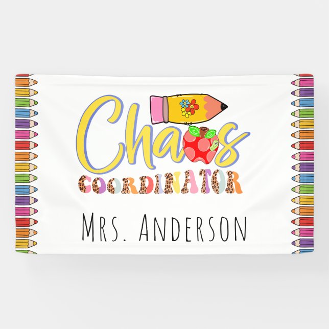 Chaos Coordinator Teacher Poster Banner (Horizontal)