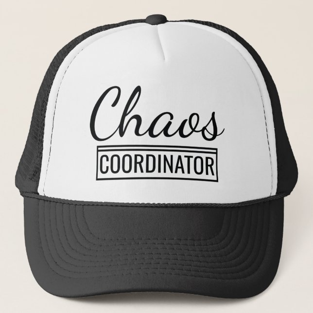 Chaos Coordinator Trucker Hat (Front)