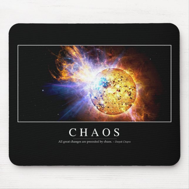 Chaos: Inspirational Quote Mouse Pad (Front)