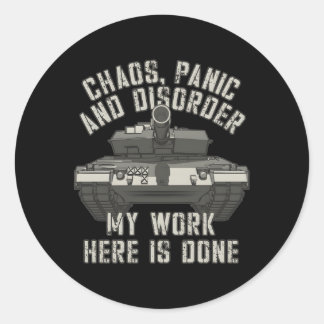 Chaos Panic And Disorder My Work Here Is Done Classic Round Sticker