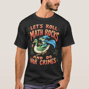 Chaos Roll Frog Wizard Math Rocks Tabletop Meme De T-Shirt