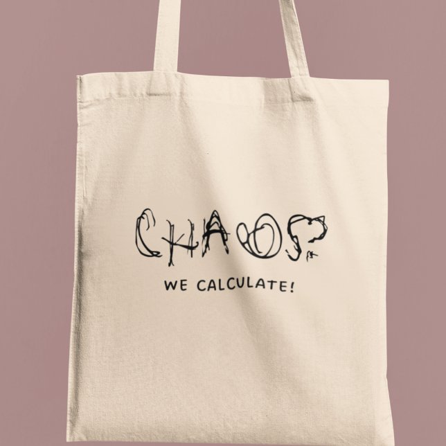 Chaos? We Calculate Cool Funny Physics Teacher Tote Bag (Shop now and carry knowledge with style!)