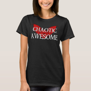 Chaotic Awesome Dragon Dice Tabletop Rpg Dm T-Shirt