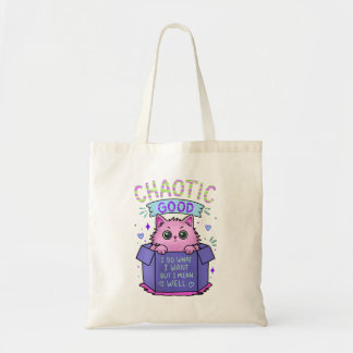Chaotic Good Cat | I Do What I Want Tote Bag