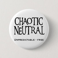 "Chaotic Neutral"