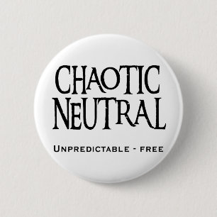 "Chaotic Neutral" 2 Inch Round Button