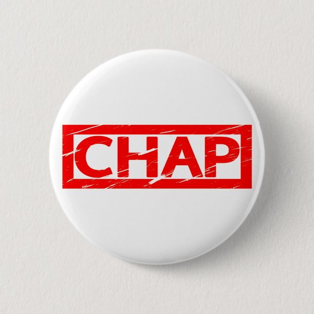 Chap Stamp 2 Inch Round Button (Front)