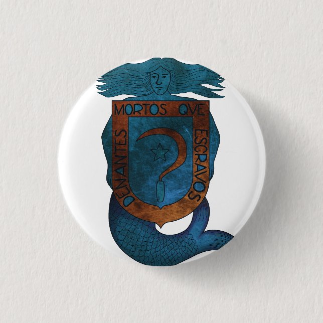 Chapa Denantes Mortos... 1 Inch Round Button (Front)