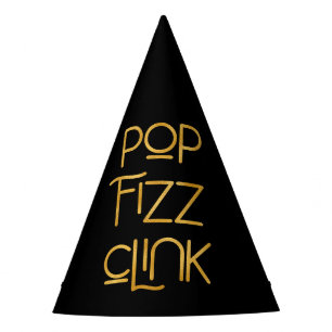 Chapeaux De Fêtes Pop Fizz Clink Élégante Typographie