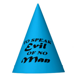 Chapeaux De Fêtes Pour Parler Mal De Aucun Homme