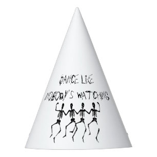 Chapeaux De Fêtes Skeletons Danse comme personne ne regarde Hallowee