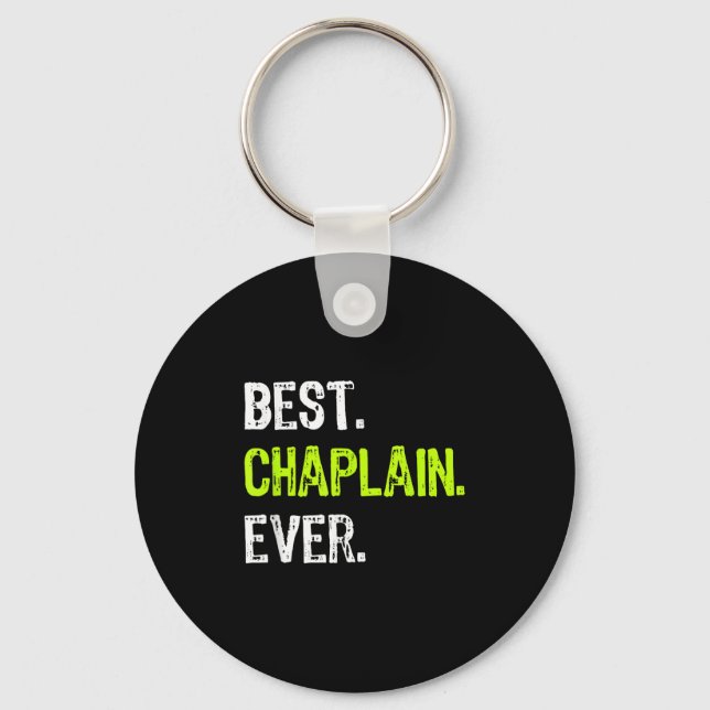 Chaplain Ever  Keychain (Front)