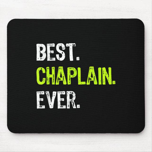 Chaplain Ever  Mouse Pad (Front)