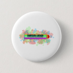 Chapstick Lesbian 2 Inch Round Button