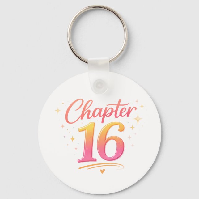 Chapter 16 Sweet Sixteen Birthday Celebration Keychain (Front)