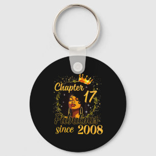 Chapter 17 Fabulous Since 2008 17th Birthday Women Keychain
