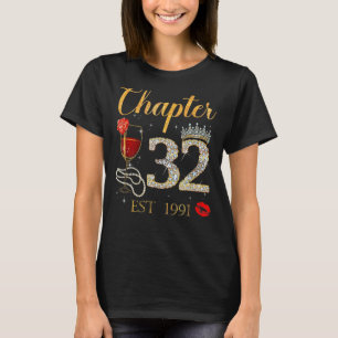 Chapter 32 Years EST 1991 32nd Birthday Red Rose W T-Shirt