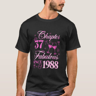 Chapter 37 Fabulous Since 1988 Coquette Bow 37th B T-Shirt