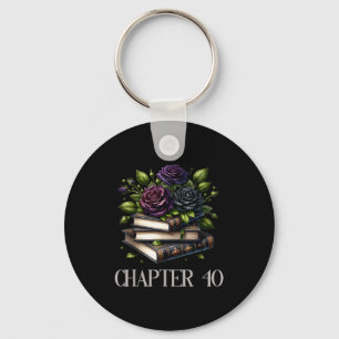 Chapter 40 40th Birthday Women Book Lovers Dark Ro Keychain