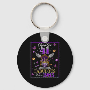 Chapter 41 Fabulous Since 1985 41st Birthday Women Keychain