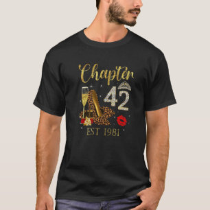 Chapter 42 Years EST 1981 42nd Birthday Wine Leopa T-Shirt