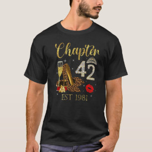 Chapter 42 Years EST 1981 42nd Birthday Wine Leopa T-Shirt