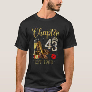 Chapter 43 Years EST 1980 43rrd Birthday Wine Leop T-Shirt