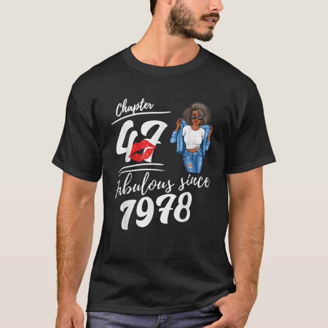 Chapter 47 Fabulous Since 1978 47th Birthday Afro  T-Shirt (Front)