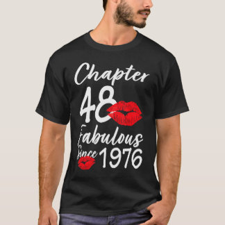 Chapter 48 Fabulous Since 1976 48Th Birthday Lips  T-Shirt