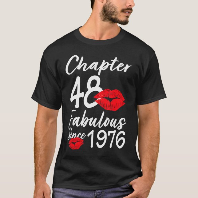 Chapter 48 Fabulous Since 1976 48Th Birthday Lips  T-Shirt (Front)