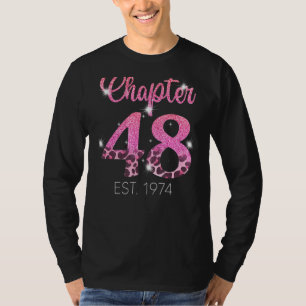 Chapter 48 Years Est 1974 48th Birthday 1 T-Shirt