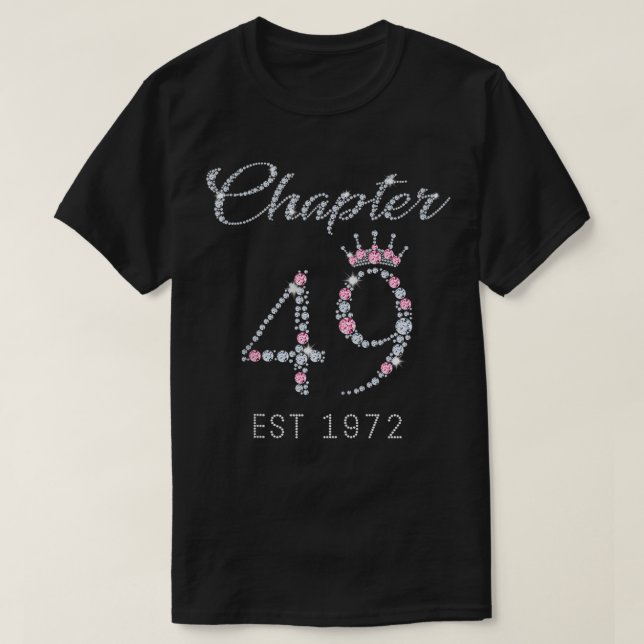 Chapter 49 EST 1972 49Th Birthday Tee Gift For Wom (Design Front)