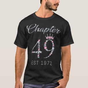 Chapter 49 EST 1972 49Th Birthday Tee Gift For Wom