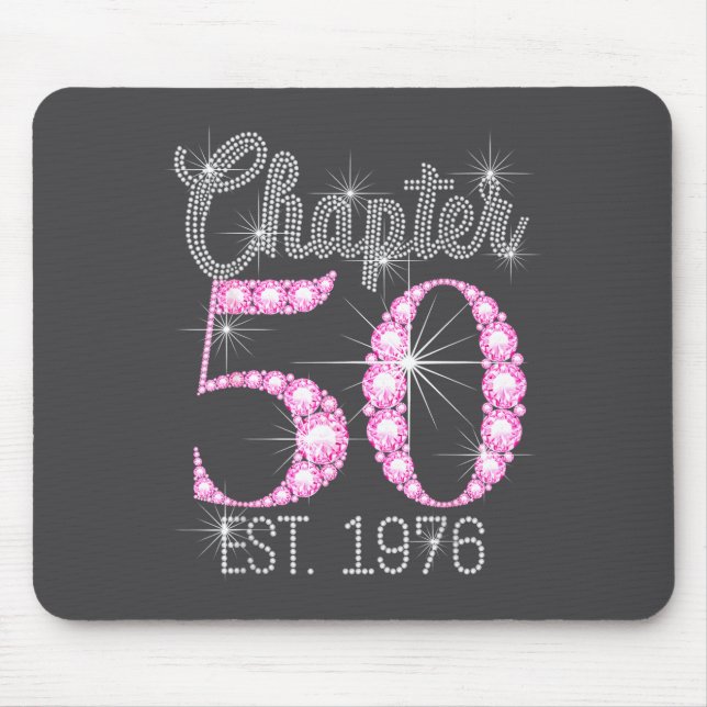 Chapter 50 Est 1976 Happy 50th Birthday Gift  Mouse Pad (Front)