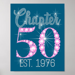 Chapter 50 Est 1976 Happy 50th Birthday Gift Poster