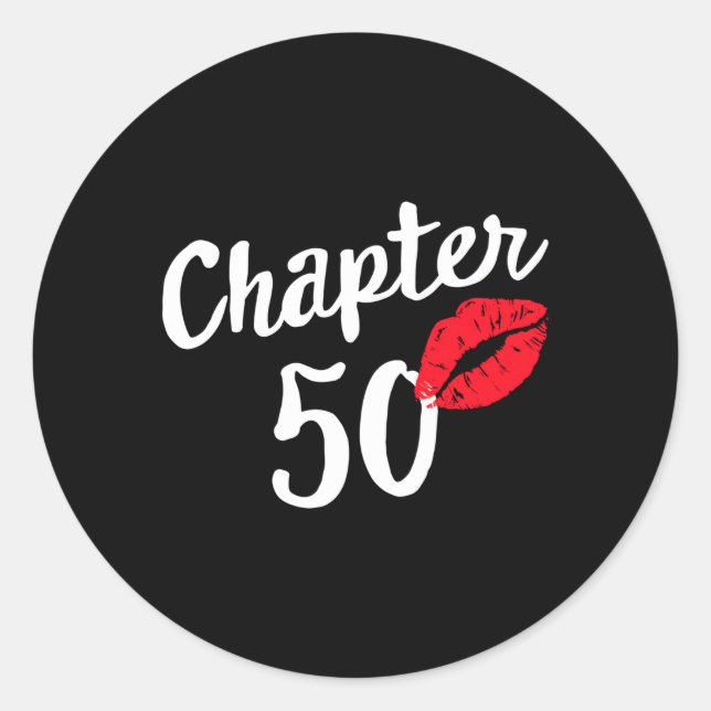 Chapter 50 Happy Bday 50Th Kiss Mark Classic Round Sticker (Front)