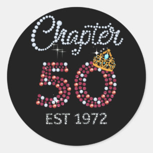 Chapter 50 Years EST 1972 50Th Birthday Classic Round Sticker