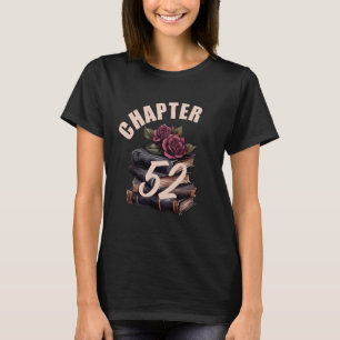 Chapter 52 52nd Birthday Women Book Lovers Its My T-Shirt