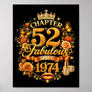 Chapter 52 Fabulous Since 1974 52nd Birthday Women Poster