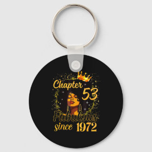 Chapter 53 Fabulous Since 1972 53rd Birthday Women Keychain