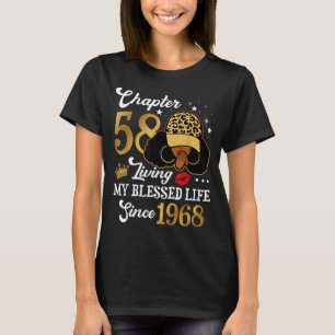 Chapter 58 Living My Blessed Life Since 1968 Afro  T-Shirt