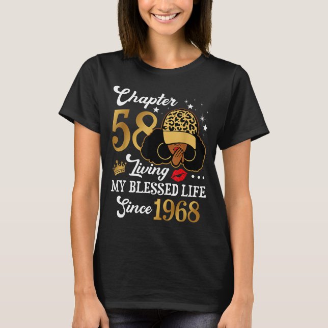 Chapter 58 Living My Blessed Life Since 1968 Afro  T-Shirt (Front)