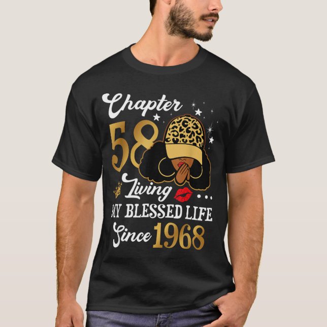 Chapter 58 Living My Blessed Life Since 1968 Afro  T-Shirt (Front)